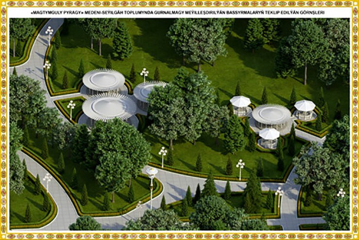 Makhtumkuli Fraghi Park in the capital of Turkmenistan will be reconstructed by June 2022